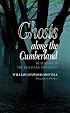 Ghosts Along the Cumberland: Deathlore in the Kentucky Foothills