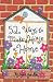 52 Deck Series: 52 Ways to Make a House a Home