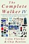 The Complete Walker IV