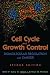 Cell Cycle and Growth Control: Biomolecular Regulation and Cancer, 2nd Edition