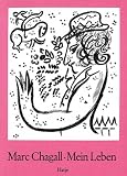Marc Chagall. Mein Leben. Sonderausgabe