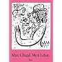 Marc Chagall. Mein Leben. Sonderausgabe