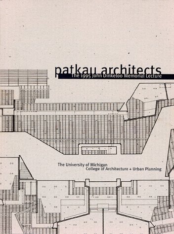 Investigations into the Particular: The 1995 John Dinkeloo Memorial Lecture (The Michigan Architecture Papers)