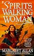 Spirits Walking Woman