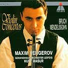 Bruch - Mendelssohn : Concertos pour violon