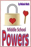 Middle School Powers