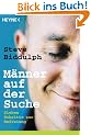M�nner auf der Suche: Sieben Schritte zur Befreiung