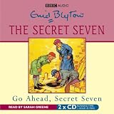 Go Ahead, Secret Seven