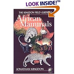 Kingdon Field Guide to African Mammals (Natural World)