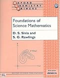 Foundations of Science Mathematics (Oxford Chemistry Primers, 77)