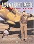 A-2 and G-1 Flight Jackets: Hell-Bent for Leather (Motorbooks Classic)