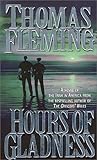 Hours of gladness