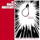 The Magic Magicians by The Magic Magicians