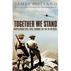 Together We Stand: Britain, America and the War in North Africa, May 1942-May 1943