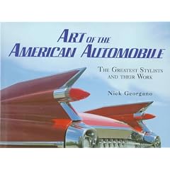 Art of the American Automobile: The Greatest Stylists and Their Work