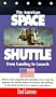The American Space Shuttle: From Landing to Launch [VHS]