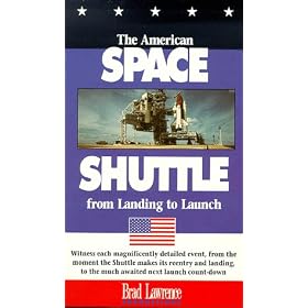 The American Space Shuttle: From Landing to Launch [VHS]
