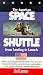 The American Space Shuttle: From Landing to Launch [VHS]