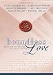 Boundless Love: Devotions to Celebrate God's Love for You (Women of Faith Series)