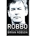 Robbo: My Autobiography