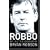 Robbo: My Autobiography