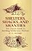 Shelters,Shacks and Shanties (Dover Books on Architecture)