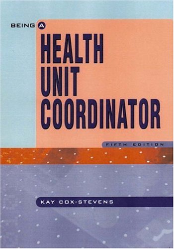 Being A Health Unit Coordinator (5th Edition) under Medical Transcription in The Books Store