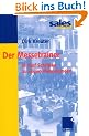 Der Messetrainer. In f�nf Schritten zu neuen Messekunden