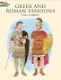 Greek and Roman Fashions (Dover Pictorial Archives)