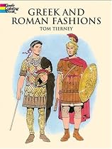 Greek and Roman Fashions (Dover Pictorial Archives)