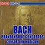 Bach: The Complete Brandenburg Concertos