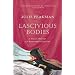 Lascivious Bodies: A Sexual History of the Eighteenth Century