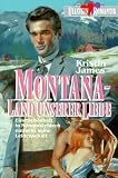 Produkt-Bild: Montana, Land unserer Liebe. Roman. ( Ullstein Romantik).