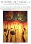 Alternative Therapies in Health and Medicine