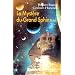 Le Myst�re du Grand Sphinx