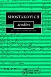 Shostakovich Studies (Cambridge Composer Studies)