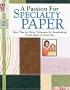 A Passion for Specialty Paper