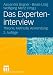 Das Experteninterview: Theorie, Methode, Anwendung