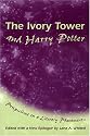 The Ivory Tower And Harry Potter: Perspectives On A Literary Phenomenon