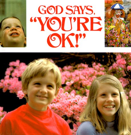 God Says You're Ok!