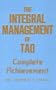Integral Management of Tao: Complete Achievement