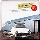 Elevator DJ Tunes by MGness