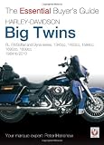 Harley-Davidson Big Twins : FL, FX/Softail and Dyna series, 1340cc, 1450cc, 1584cc, 1690cc, 1800cc 1984-2010