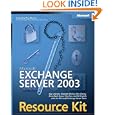 Microsoft Exchange Server 2003 Resource Kit