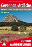 Cevennen - Ardèche. Mit Grands Causses, Aigoual-Massiv und Mont Lozere: Mit Grands Causses, Aigoual-Massiv und Mont Lozère Produktbild