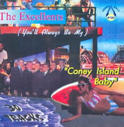 The Excellents - Coney Island Baby - Zortam Music