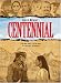 Centennial: The Complete Series