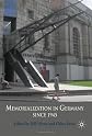 Difficult pasts : memorialisation in Germany from 1945 to the present