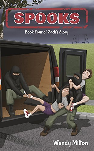 Spooks: Book Four of Zach's Story