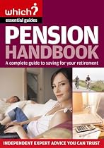The Pension Handbook (Which Essential Guides) (Which Essential Guides)